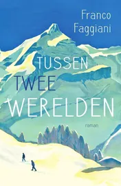 Omslag van Tussen twee werelden