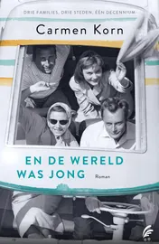 Omslag van En de wereld was jong