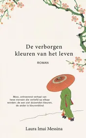 Omslag van De verborgen kleuren van het leven