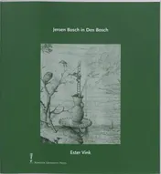 Omslag van Jeroen Bosch in Den Bosch