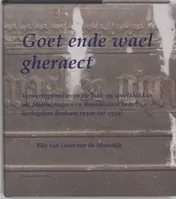 Omslag van Goet ende wael gheraect