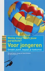 Omslag van Welke kleur heeft jouw parachute Voor jongeren
