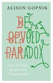 Omslag van De opvoedparadox