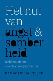 Omslag van Het nut van angst en somberheid