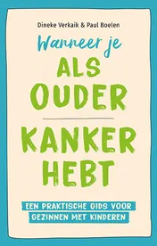 Omslag van Wanneer je als ouder kanker hebt