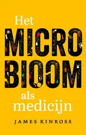 Omslag van Het microbioom als medicijn