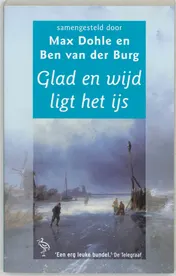 Omslag van Glad en wijd ligt het ijs