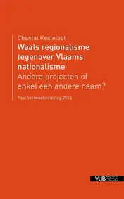Omslag van Waals regionalisme tegenover Vlaams nationalisme