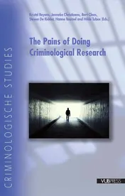 Omslag van The pains of doing criminological research