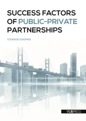 Omslag van Succes factors of public-private parterships