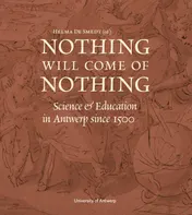 Omslag van Nothing Will Come of Nothing