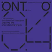Omslag van Oorsprongen ontdekken en begrijpen / Exploring and understanding origins