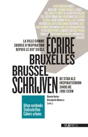 Omslag van Écrire Bruxelles/Brussel schrijven