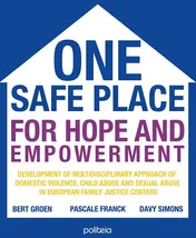 Omslag van One safe place for hope and empowerment