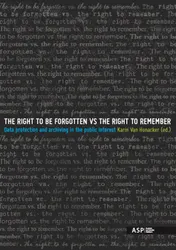 Omslag van The right to be forgotten vs the right to remember