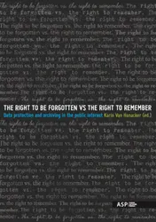 Omslag van The right to be forgotten vs the right to remember