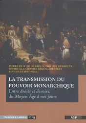 Omslag van La transmission du pouvoir monarchique