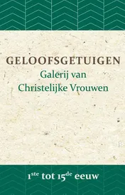 Omslag van Geloofsgetuigen 1ste tot 15de eeuw