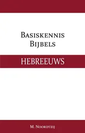 Omslag van Basiskennis Bijbels Hebreeuws