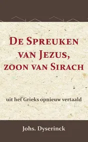 Omslag van De Spreuken van Jezus, de zoon van Sirach