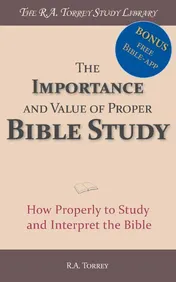 Omslag van The Importance and Value of Proper Bible Study