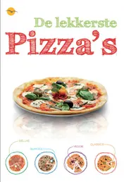 Omslag van De lekkerste pizza's