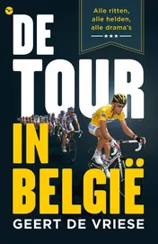 Omslag van De tour in Belgie