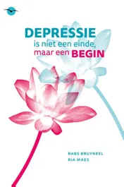 Omslag van Depressie is niet een einde maar een begin