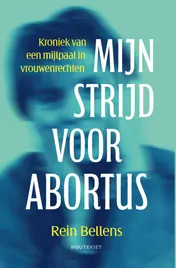 Omslag van Mijn strijd voor abortus