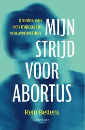 Omslag van Mijn strijd voor abortus