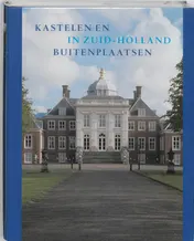 Omslag van Kastelen en buitenplaatsen in Zuid-Holland