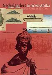 Omslag van Nederlanders in West-Afrika 1600-1650