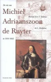 Omslag van De reis van Michiel Adriaanszoon de Ruyter in 1664-1665