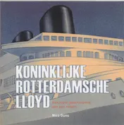 Omslag van Koninklijke Rotterdamsche Lloyd
