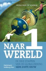 Omslag van Naar één wereld