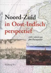 Omslag van Noord-Zuid in Oost-Indisch perspectief