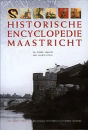 Omslag van Historische Encyclopedie Maastricht