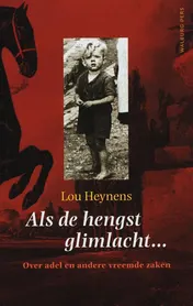 Omslag van Als de hengst glimlacht...