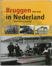 Omslag van Bruggen in Nederland (1940-1950)