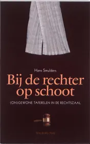 Omslag van Bij de rechter op schoot