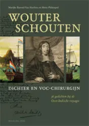 Omslag van Wouter Schouten, dichter en VOC-chirurgijn