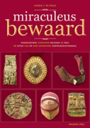 Omslag van Miraculeus bewaard