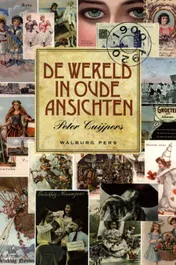 Omslag van De wereld in oude ansichten
