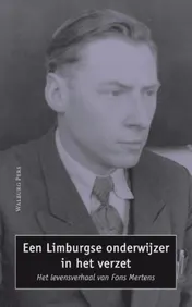 Omslag van Een Limburgse onderwijzer in het verzet