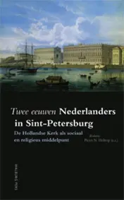 Omslag van Twee eeuwen Nederlanders in Sint Petersburg