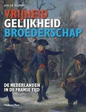Omslag van Vrijheid, gelijkheid en broederschap