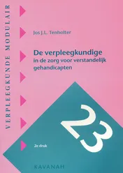 Omslag van De verpleegkundige in de zorg voor verstandelijk gehandicapten