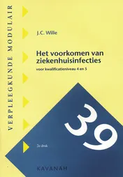 Omslag van Het voorkomen van ziekenhuisinfecties
