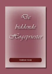 Omslag van De biddende Hogepriester