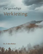Omslag van De genadige verkiezing